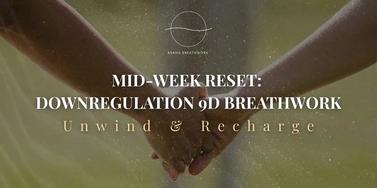 Downregulation 9D Breathwork — Fremantle